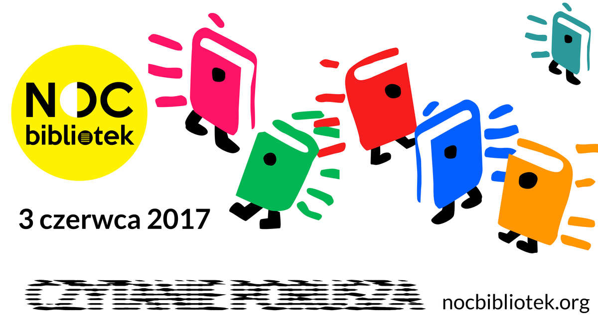 Znalezione obrazy dla zapytania plakat noc bibliotek 2017